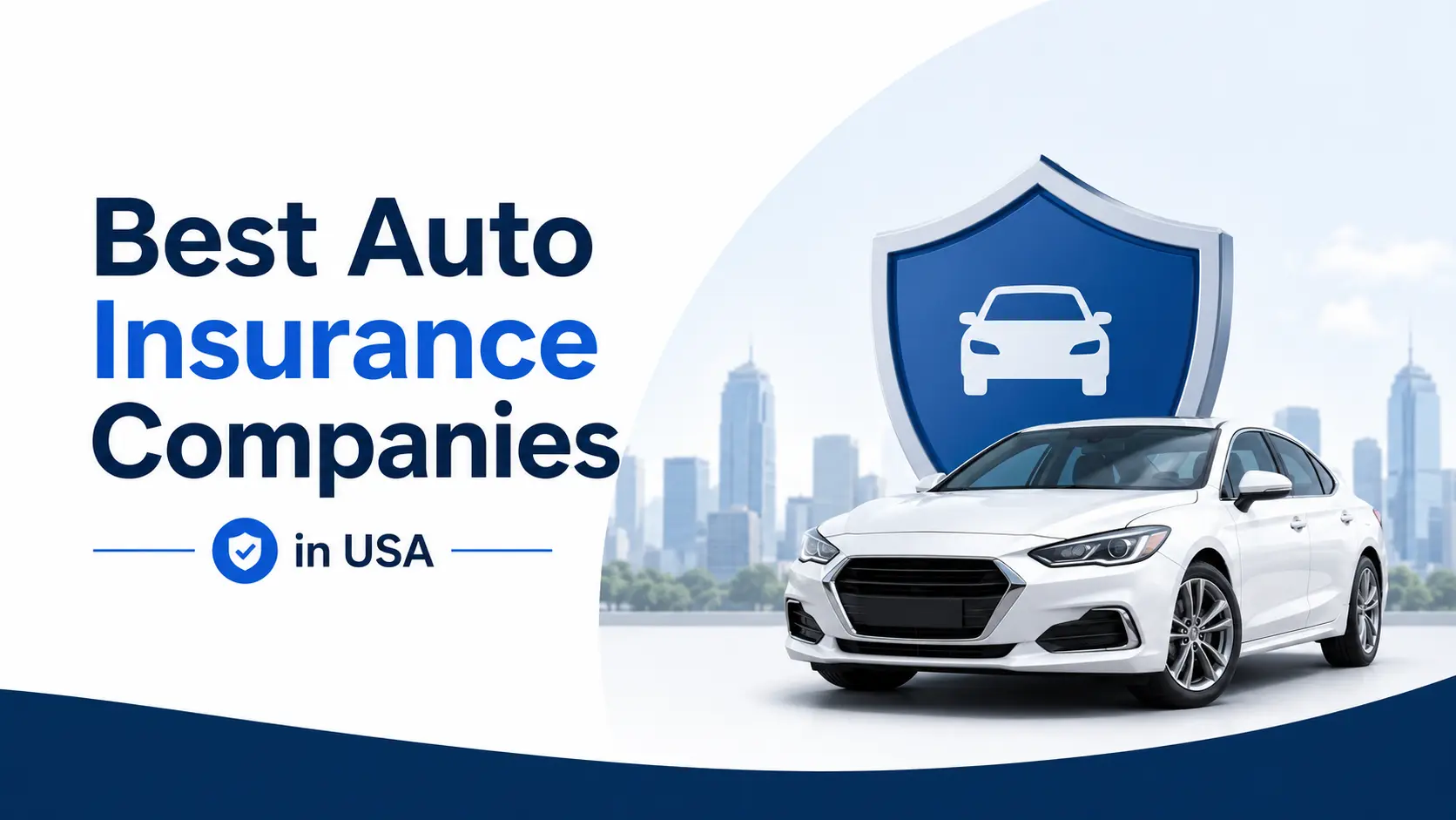 Best Auto Insurance Companies in USA 2026